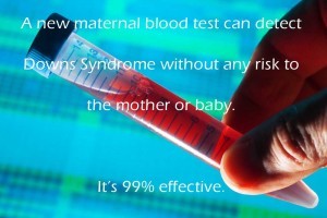 material blood test for downs syndrome